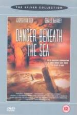 Watch Danger Beneath the Sea Vumoo