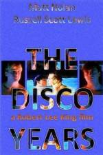 Watch The Disco Years Vumoo