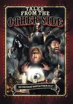 Watch Tales from the Other Side Vumoo