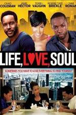 Watch Life, Love, Soul Vumoo