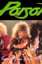 Watch Poison: Nothing But A Good Time! Unauthorized Vumoo