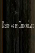 Watch Dripping in Chocolate Vumoo