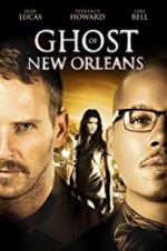 Watch Ghost of New Orleans Vumoo