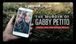 Watch The Murder of Gabby Petito: Truth, Lies and Social Media Vumoo