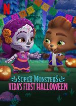 Watch Super Monsters: Vida\'s First Halloween Vumoo