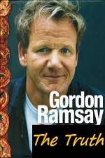 Watch The Truth About Gordon Ramsay Vumoo