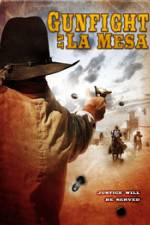 Watch Gunfight at La Mesa Vumoo