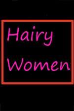 Watch Hairy Women Vumoo
