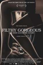 Watch Filthy Gorgeous: The Bob Guccione Story Vumoo
