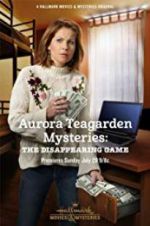 Watch Aurora Teagarden Mysteries: The Disappearing Game Vumoo