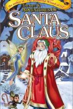 Watch The Life & Adventures of Santa Claus Vumoo