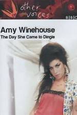 Watch Amy Winehouse: The Day She Came to Dingle Vumoo