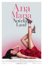 Watch Ana Maria in Novela Land Vumoo