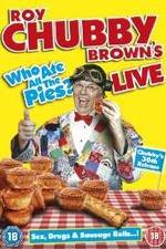 Watch Roy Chubby Brown Live - Who Ate All The Pies? Vumoo