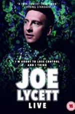 Watch Joe Lycett: I\'m About to Lose Control And I Think Joe Lycett Live Vumoo