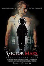 Watch The Victor Marx Story Vumoo