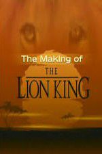 Watch The Making of The Lion King Vumoo