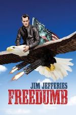 Watch Jim Jefferies: Freedumb Vumoo