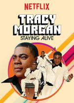 Watch Tracy Morgan: Staying Alive (TV Special 2017) Vumoo