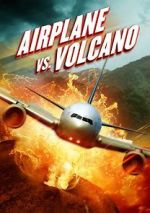 Watch Airplane vs. Volcano Vumoo