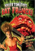 Watch Killer Tomatoes Eat France! Vumoo