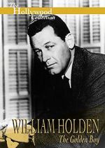 Watch William Holden: The Golden Boy Vumoo