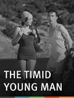 Watch The Timid Young Man Vumoo
