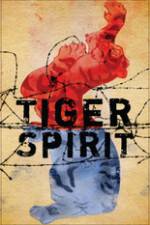 Watch Tiger Spirit Vumoo