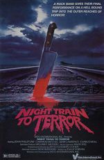 Watch Night Train to Terror Vumoo