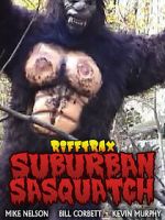 Watch RiffTrax: Suburban Sasquatch Vumoo