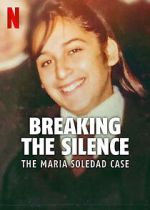 Breaking the Silence: The Maria Soledad Case vumoo