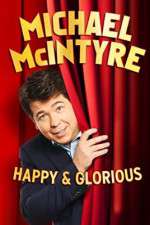 Watch Michael McIntyre: Happy and Glorious Vumoo