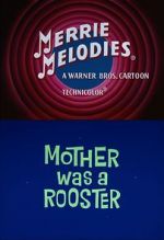 Watch Mother Was a Rooster (Short 1962) Vumoo