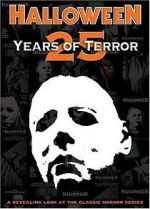Watch Halloween: 25 Years of Terror Vumoo