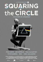 Watch Squaring the Circle: The Story of Hipgnosis Vumoo
