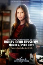 Watch Hailey Dean Mystery: Murder, with Love Vumoo