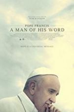 Watch Pope Francis: A Man of His Word Vumoo