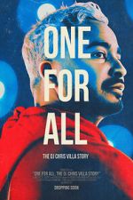 Watch One for All: The DJ Chris Villa Story Vumoo