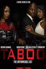 Watch Taboo-The Unthinkable Act Vumoo