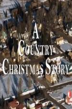 Watch A Country Christmas Story Vumoo