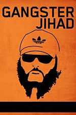 Watch Gangster Jihad Vumoo