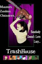 Watch TrashHouse Vumoo