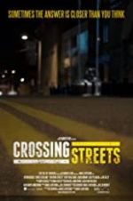 Watch Crossing Streets Vumoo