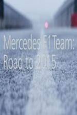 Watch Mercedes F1 Team: Road to 2015 Vumoo