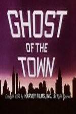 Watch Ghost of the Town Vumoo