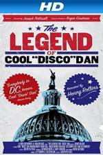 Watch The Legend of Cool Disco Dan Vumoo