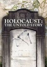 Watch Holocaust: An Untold Story Vumoo