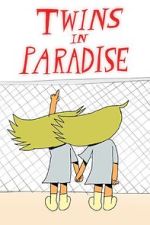 Watch Twins in Paradise (Short 2020) Vumoo