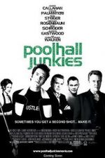 Watch Poolhall Junkies Vumoo