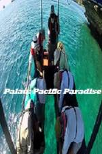 Watch Palau: Pacific Paradise Vumoo